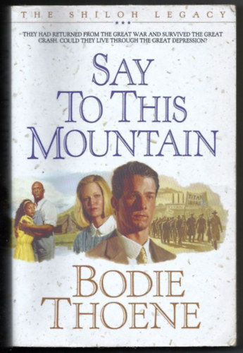 Bodie Thoene: Say to this Mountain antikvár