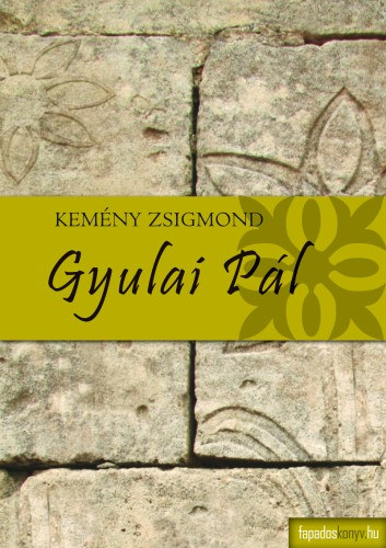 Kemény Zsigmond: Gyulai Pál e-Könyv