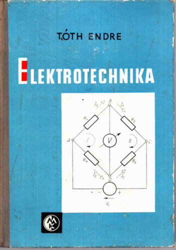 Tóth Endre: Elektrotechnika antikvár