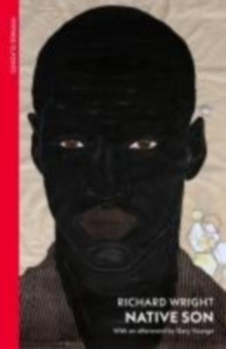 Wright, Richard: Native Son idegen