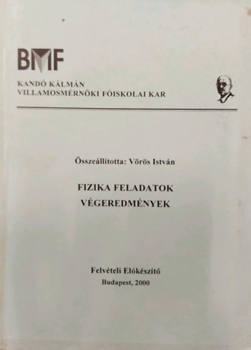 Vörös István: Fizika feladatok, végeredmények antikvár