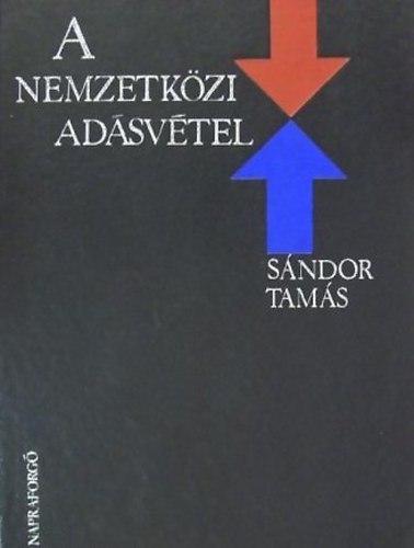 Sándor Tamás: A nemzetközi adásvétel antikvár
