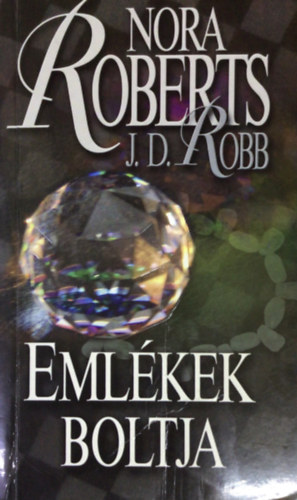 Nora Roberts: Emlékek boltja antikvár