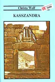 Christa Wolf: Kasszandra antikvár