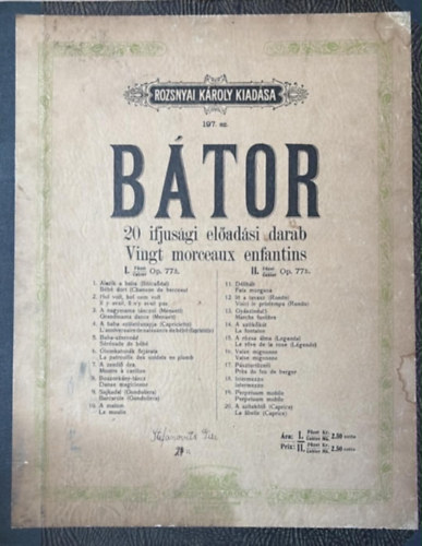 Nincs feltüntetve: Bátor //20 ifjusági előadási darab - Vingt morceaux enfantins// antikvár