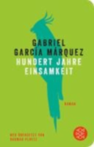 García Márquez, Gabriel: Hundert Jahre Einsamkeit idegen