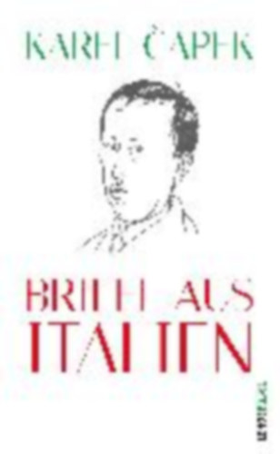 Capek, Karel: Briefe aus Italien idegen
