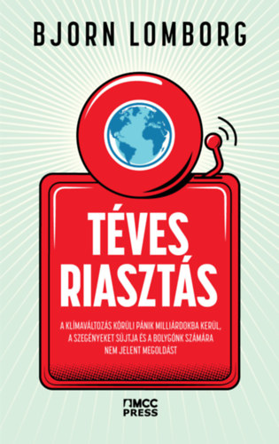 Bjorn Lomborg: Téves riasztás antikvár