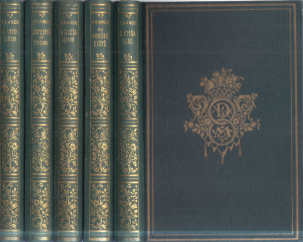 Anatole France: 5 db. France kötet (A próbabábú + Az ametisztgyűrű + A szilfasoron + Bergeret úr Párisban + A vörös liliom) antikvár