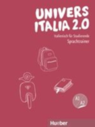 Brüllmann, Roberta - Santoro, Giuliana: UniversItalia 2.0 A1/A2 idegen