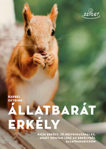 Bärbel Oftring: Állatbarát erkély könyv