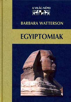 Barbara Watterson: Egyiptomiak antikvár
