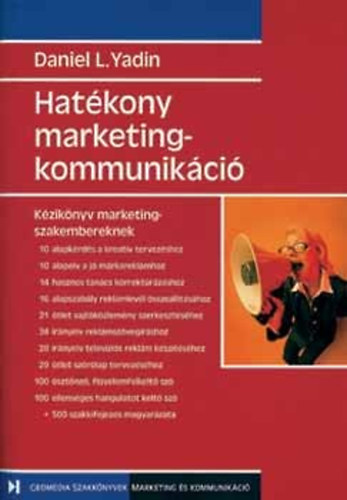 Daniel L. Yadin: Hatékony marketingkommunikáció könyv