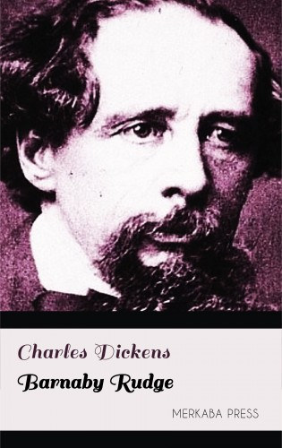 Barnaby Rudge – Charles Dickens