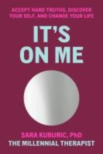 Kuburic, Sara: It's On Me idegen