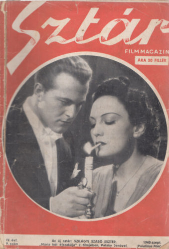 Szalay László (szerk.): Sztár - Film, színház, divat és művészeti magazin - IV.évf. 9.szám (1940. szeptember) antikvár