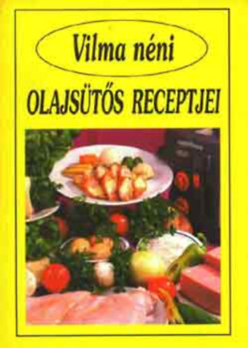 3 db Vilma néni receptkönyv antikvár