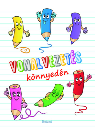 Lengyel Orsolya: Vonalvezetés könnyedén könyv