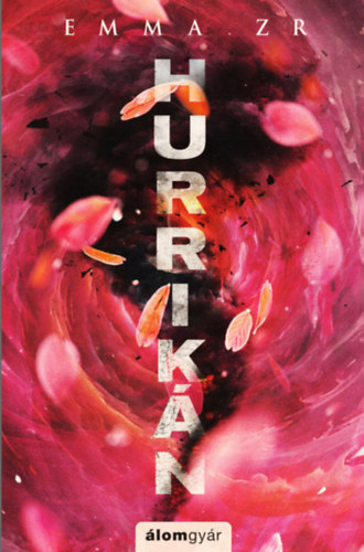 Emma Zr: Hurrikán könyv