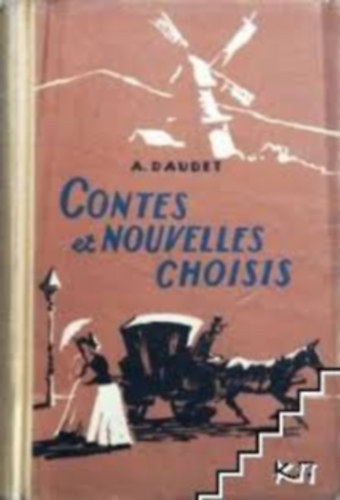 Alphonse Daudet: Contes et nouvelles choisis antikvár