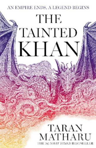 Matharu, Taran: The Tainted Khan idegen
