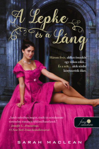 A Lepke és a Láng – Sarah MacLean
