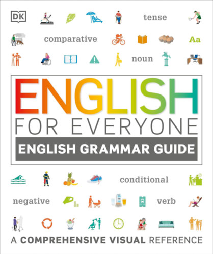 English for Everyone: English Grammar Guide idegen