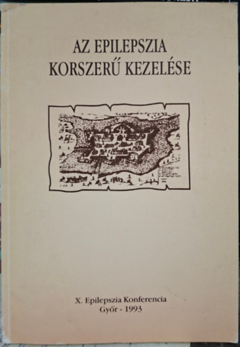 Az epilepszia korszerű kezelése antikvár