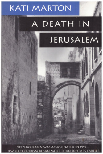 Kati Marton: A death in Jerusalem antikvár