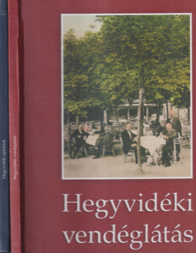 Müllner Jenő, Rosch Gábor: Hegyvidéki vendéglátás + Hegyvidéki épületek (2 mű) antikvár