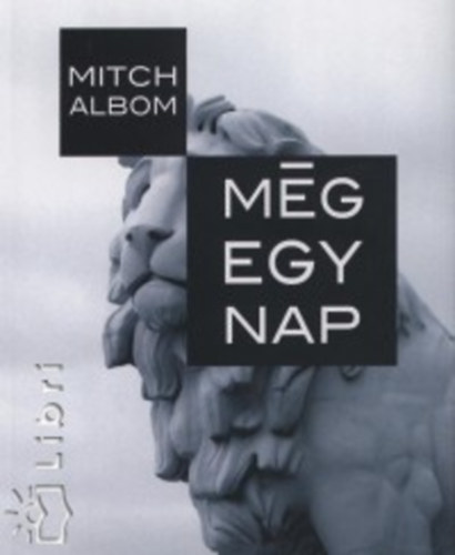 Mitch Albom: Még egy nap könyv