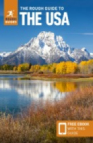 Keeling, Stephen - Nelson, Matthew - Savage, Robert - Stafford, Paul: The Rough Guide to the USA: Travel Guide with eBook idegen