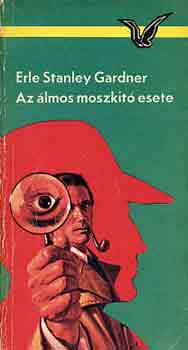 Erle Stanley Gardner: Az álmos moszkító esete antikvár