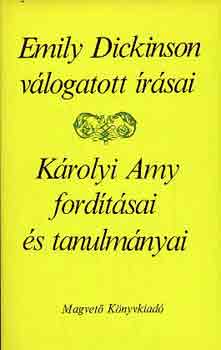 Emily Dickinson: Emily Dickinson válogatott írásai antikvár