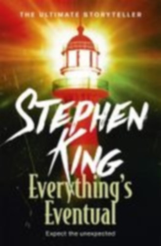 King, Stephen: Everything's Eventual idegen