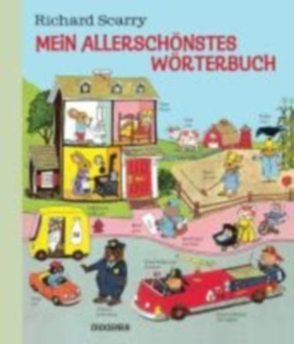 Scarry, Richard: Mein allerschönstes Wörterbuch idegen