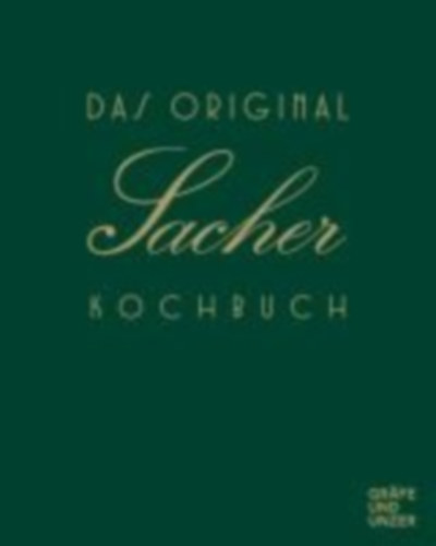 Sacher, Hotel: Das Original Sacher Kochbuch idegen