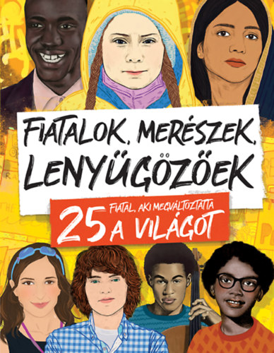 Stella Caldwell: Fiatalok, merészek, lenyűgözőek könyv