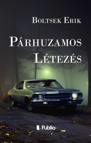 Párhuzamos létezés akciós termékkép 1