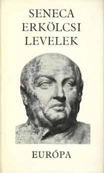 Lucius Annaeus Seneca: Erkölcsi levelek antikvár