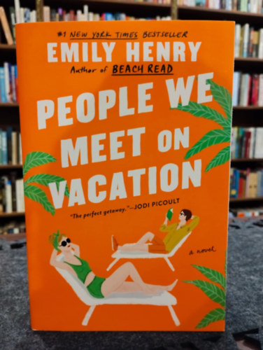 Emily Henry: People We Meet On Vacation idegen