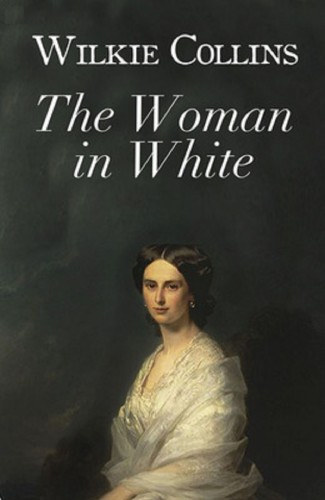 Wilkie Collins: The Woman in White e-Könyv