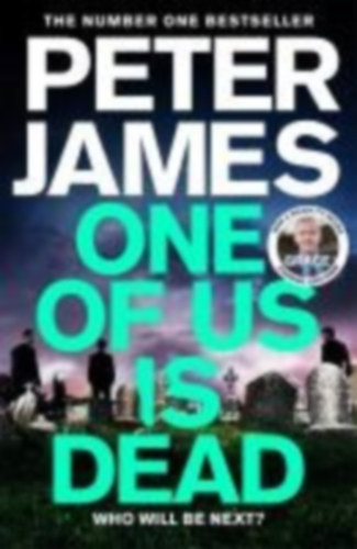 James, Peter: One of Us Is Dead idegen