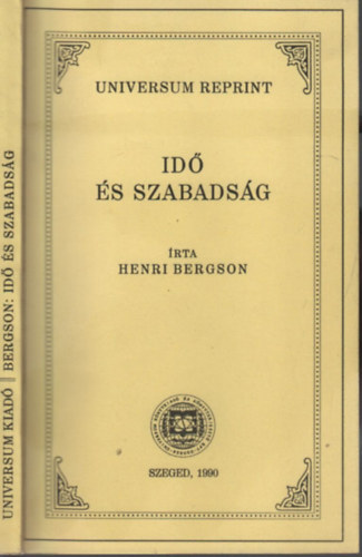 Henri Bergson: Idő és szabadság (Universum reprint) antikvár