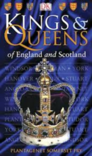 Kings & Queens of England and Scotland antikvár