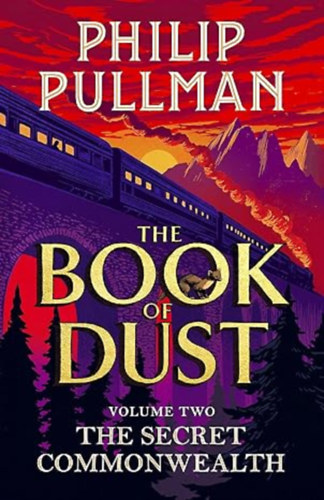 Philip Pullman: The Secret Commonwealth: The Book of Dust Volume Two antikvár