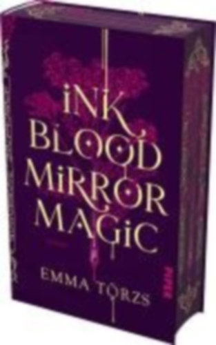 Törzs, Emma: Ink Blood Mirror Magic idegen