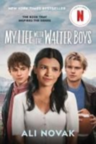 Novak, Ali: My Life with the Walter Boys. Netflix Series Tie-In Edition idegen