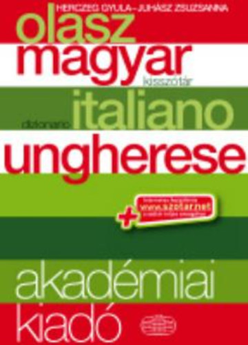 Koltay-Kastner Jenő - Juhász Zsuzsanna: Olasz-magyar kisszótár + NET - Italiano - ungherese dizinario antikvár
