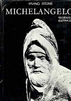 Irving Stone: Michelangelo (Stone) antikvár